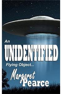 Unidentified FLYING OBJECT
