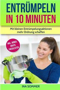 Entr?mpeln in 10 Minuten