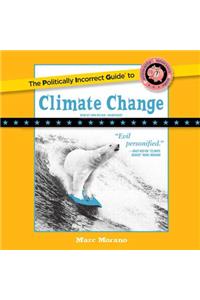 Politically Incorrect Guide to Climate Change