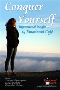 Conquer Yourself