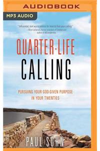 Quarter-Life Calling