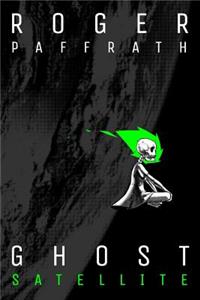 Ghost Satellite