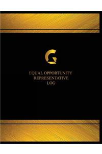Equal Opportunity Representative Log (Log Book, Journal - 125 pgs, 8.5 X 11 inch