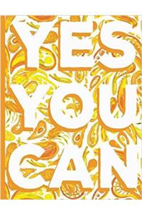 Yes You Can - Graph Paper Journal