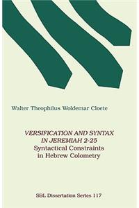Versification and Syntax in Jeremiah 2-25