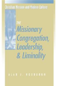 Missionary Congregation, Leadership, and Liminality