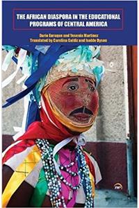 African Diaspora In The Educational Programs Of Central America