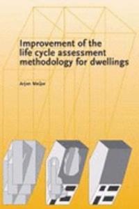 Improvement of the Life Cycle Assessment Methodology for Dwellings
