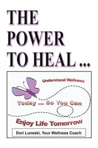 Power to Heal