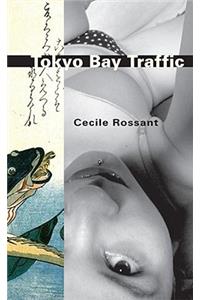 TOKYO BAY TRAFFIC