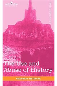 Use and Abuse of History