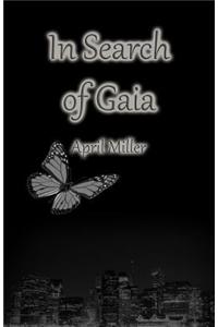 In Search of Gaia