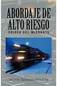 Abordaje de Alto Riesgo