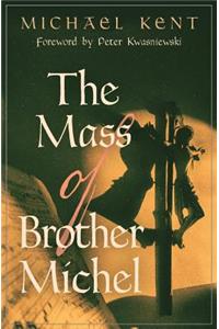 Mass of Brother Michel
