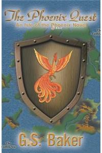 The Phoenix Quest: An Isle of the Phoenix Novel