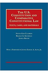 The U.S. Constitution and Comparative Constitutional Law