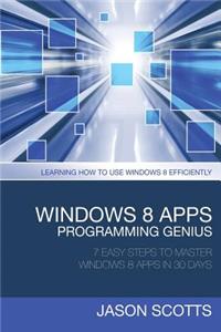 Windows 8 Apps Programming Genius