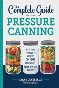 Complete Guide to Pressure Canning