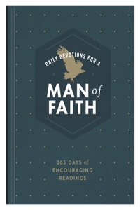 Daily Devotions for a Man of Faith