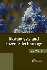 Biocatalysts and Enzyme Technology