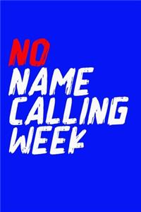 No name calling week