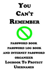 You Can't Remember