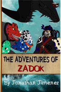 Adventures Of Zadok