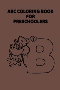 ABC Coloring Book For Preschoolers: ABC Letter Coloringt letters coloring book, ABC Letter Tracing for Preschoolers A Fun Book to Practice Writing for Kids Ages 3-5