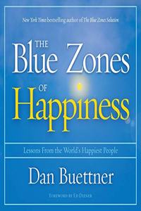 Blue Zones of Happiness Lib/E
