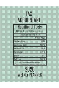 Tax Accountant Weekly Planner 2020 - Nutritional Facts