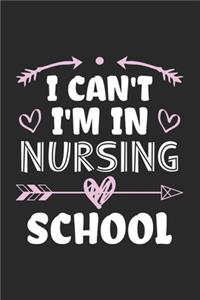 I Can't I'm In Nursing School