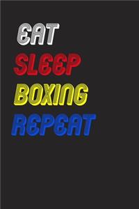 Eat Sleep boxing Repeat Notebook Fan Sport Gift