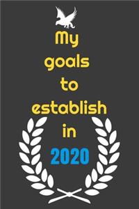 My goals to etablish in 2020 Notebook