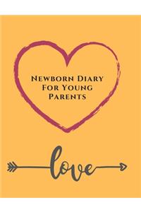 Newborn Diary For Young Parents