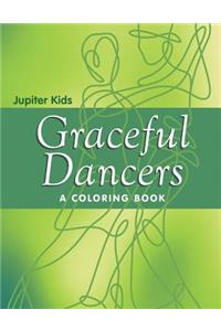 Graceful Dancers (A Coloring Book)