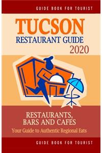 Tucson Restaurant Guide 2020