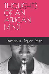 Thoughts of an African Mind