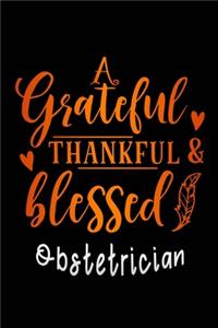 grateful thankful & blessed Obstetrician