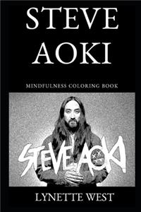 Steve Aoki Mindfulness Coloring Book