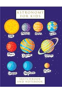 Astronomy for Kids