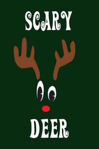 Scary Deer