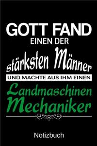 Gott fand einen der stärksten Männer und machte aus ihm einen Landmaschinenmechaniker