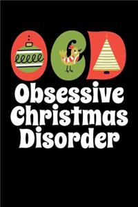 OCD Obsessive Christmas Disorder