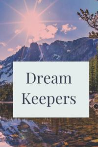 Dream Keepers