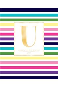 Weekly & Monthly Planner 2020 U