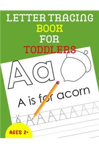 Letter Tracing Book for Toddlers