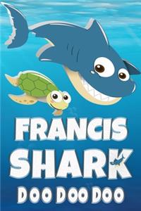 Francis Shark Doo Doo Doo