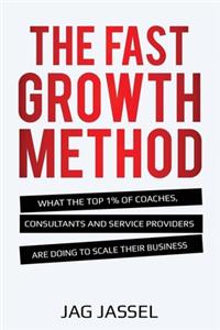 Fast Growth Method