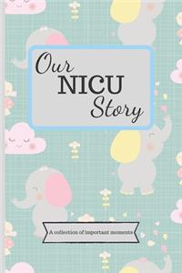 Our NICU Story