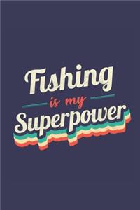 Fishing Is My Superpower